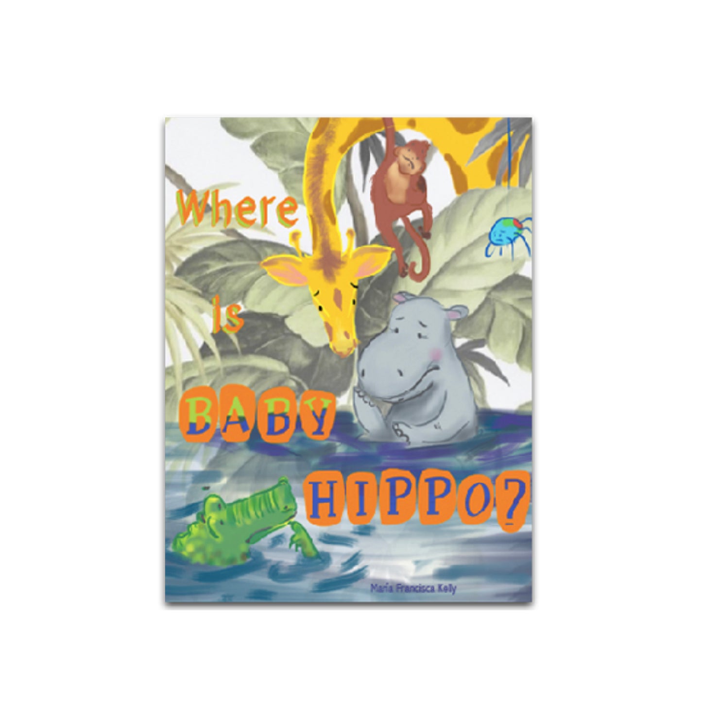 Where is baby Hippo?