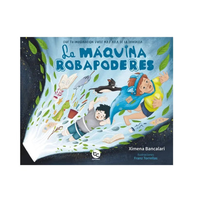 Libro La Maquina Roba Poderes