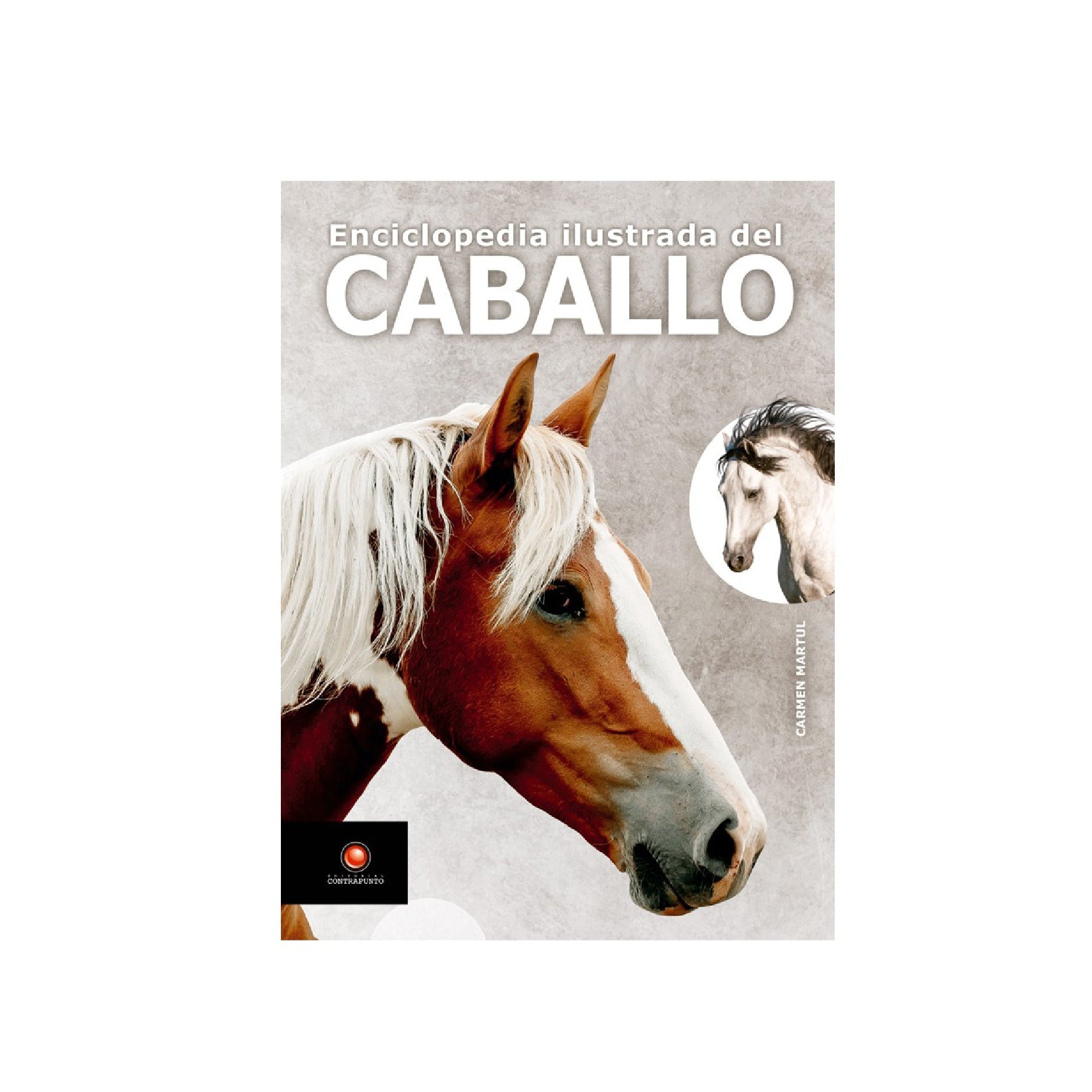 Enciclopedia ilustrada del caballo