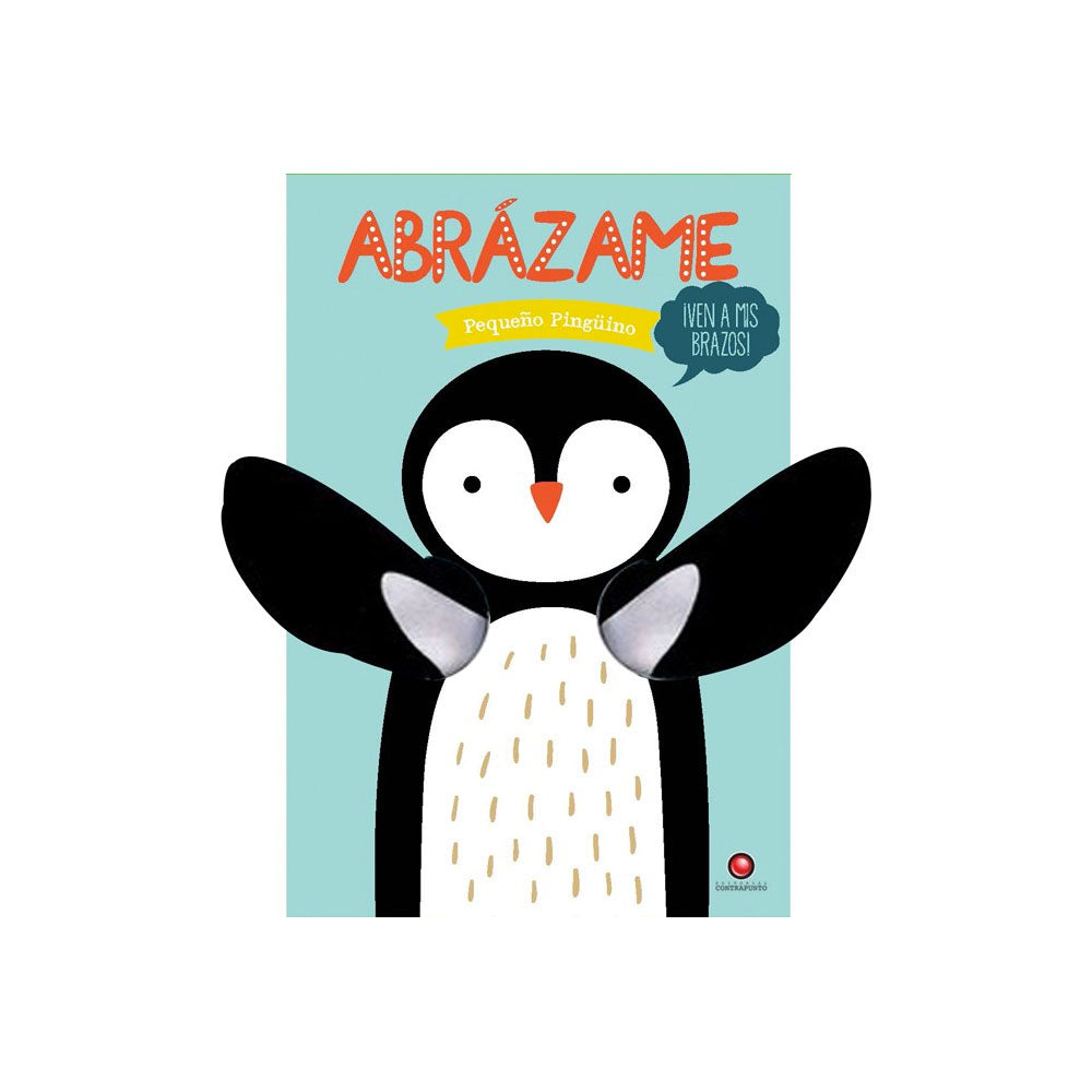 Abrázame - pequeños pingüinos
