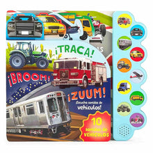 Libro 10 Sonidos de vehículos ¡Traca! ¡Broom! ¡Zuum!