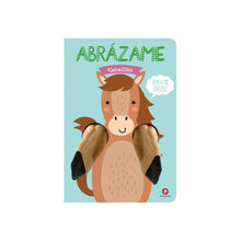 Abrázame Caballito