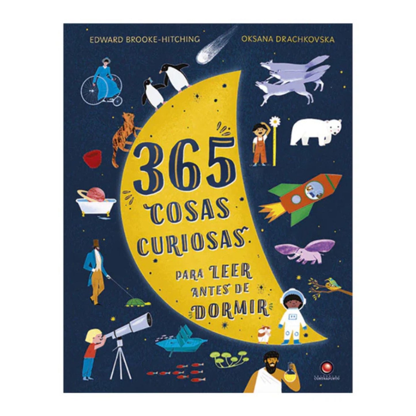 Libro - 365 Cosas Curiosas Para Leer Antes De Dormir