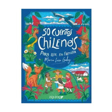 Libro 50 Cuentos Chilenos Para Leer En Familia