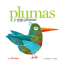 Plumas y más plumas