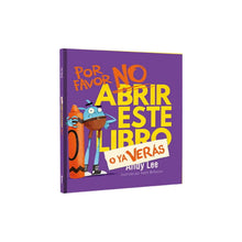 Por favor no abrir este libro o ya verás