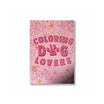 Libro para pintar Coloring Dog Lovers