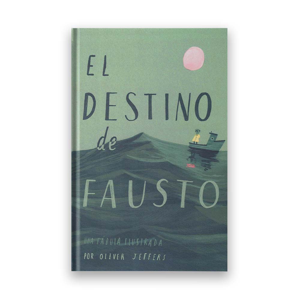 El destino de fausto, una fábula ilustrada