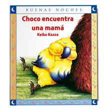 Choco encuentra una mamá