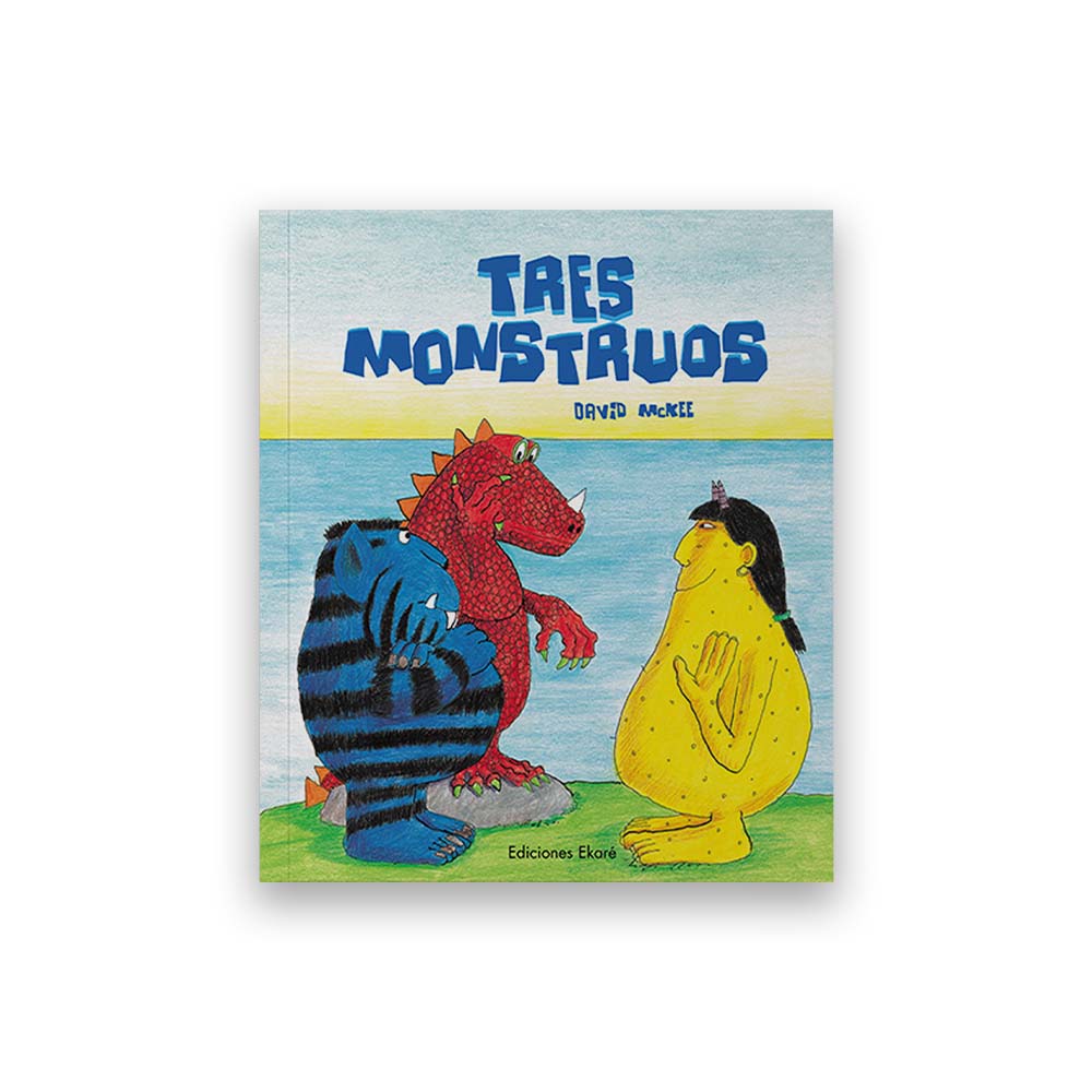 Tres monstruos